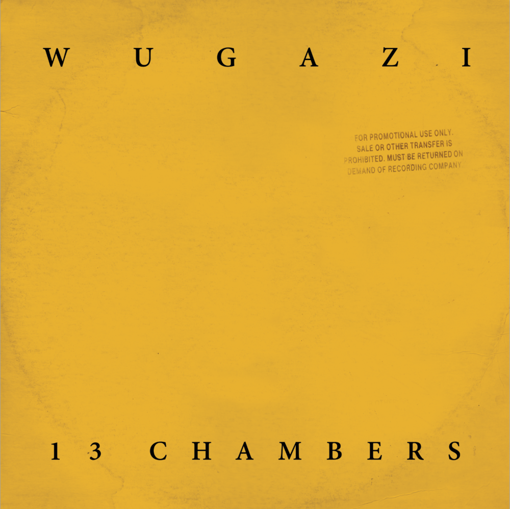Cover de l'album 13 chambers du projet Wugazi. Un applat jaune, avec juste le nom du groupe et le titre &eacute;crit en haut et en bas. La mention "For promotional use only. Sale or other transfer is prohibited. Must be returned on demand of recording company" semble avoir &eacute;t&eacute; ajout&eacute;e avec un tampon.