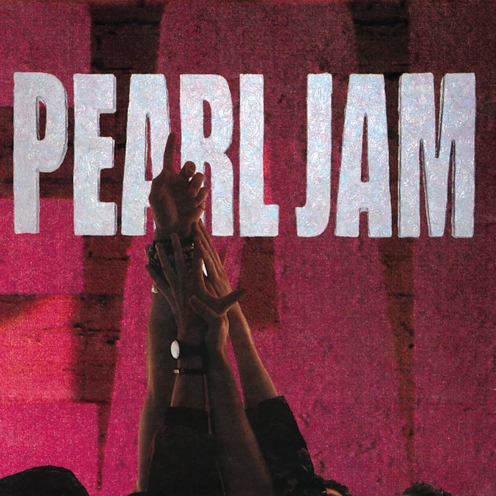 cover de l'album Ten de Pearl Jam. Sur un fond rouge, le nom du groupe est &eacute;crit en tr&egrave;s grosses lettres blanches. En premier plan, on voit un groupe de bras tendus. Les mains semblent vouloir attraper quelque chose hors de leur port&eacute;e.