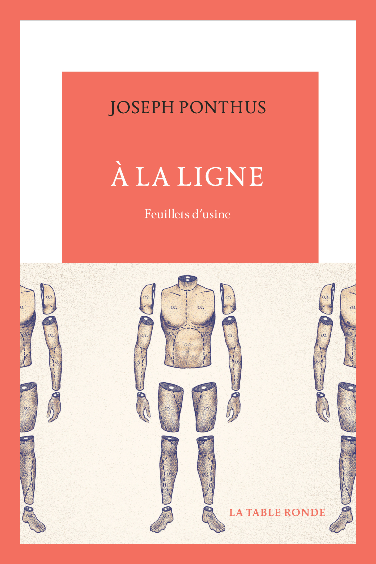 À la ligne — feuillets d'usine de Joseph Ponthus