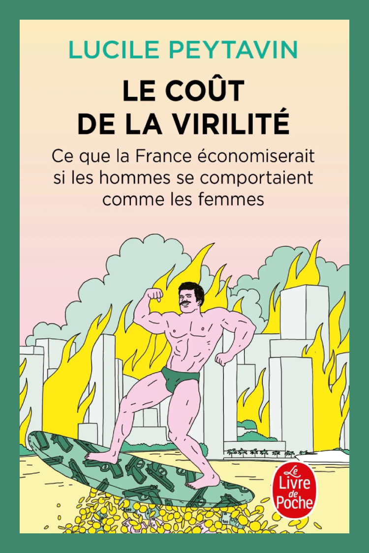 Le coût de la virilité (litt. The cost of virility) by Lucile Peytavin