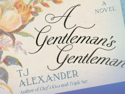 A Gentleman's Gentleman de T. J. Alexander