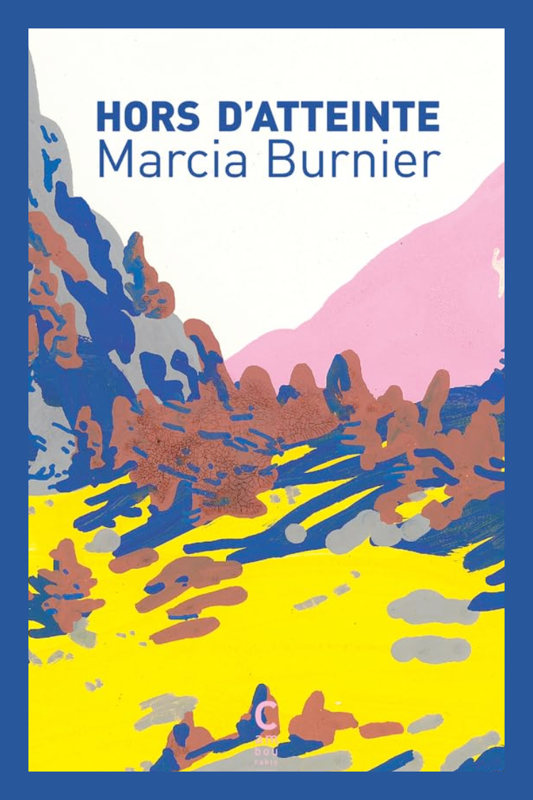 Hors d'atteinte de Marcia Burnier