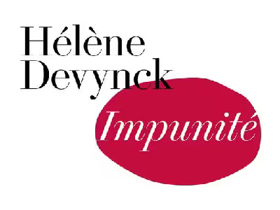Impunité d'Hélène Devynck