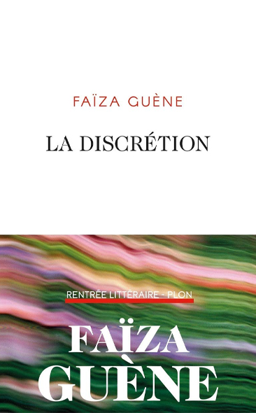 La Discrétion de Faïza Guène