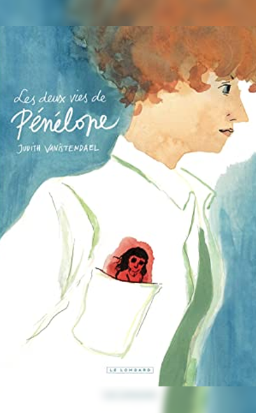 Les deux vies de Pénélope de Judith Vanistendael