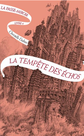 La Passe Miroir - tome 3 de Christelle Dabos