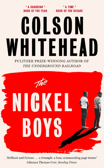 Nickel Boys by Colson Whitehead