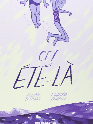 Cet été-là de Mariko Tamaki & Jillian Tamaki