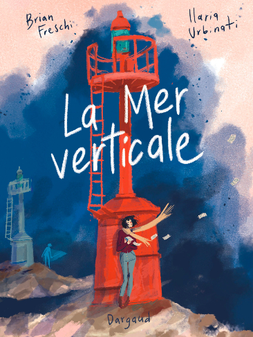 La Mer verticale de Brian Freschi & Ilaria Urbinati