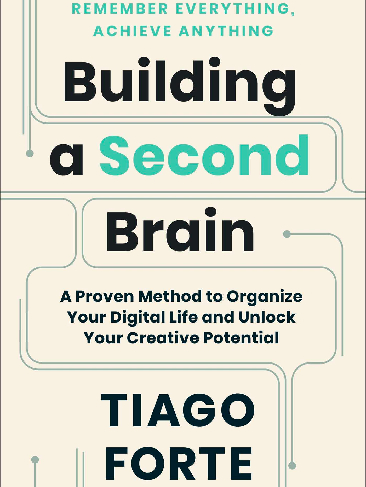 Building a Second Brain de Tiago Forte