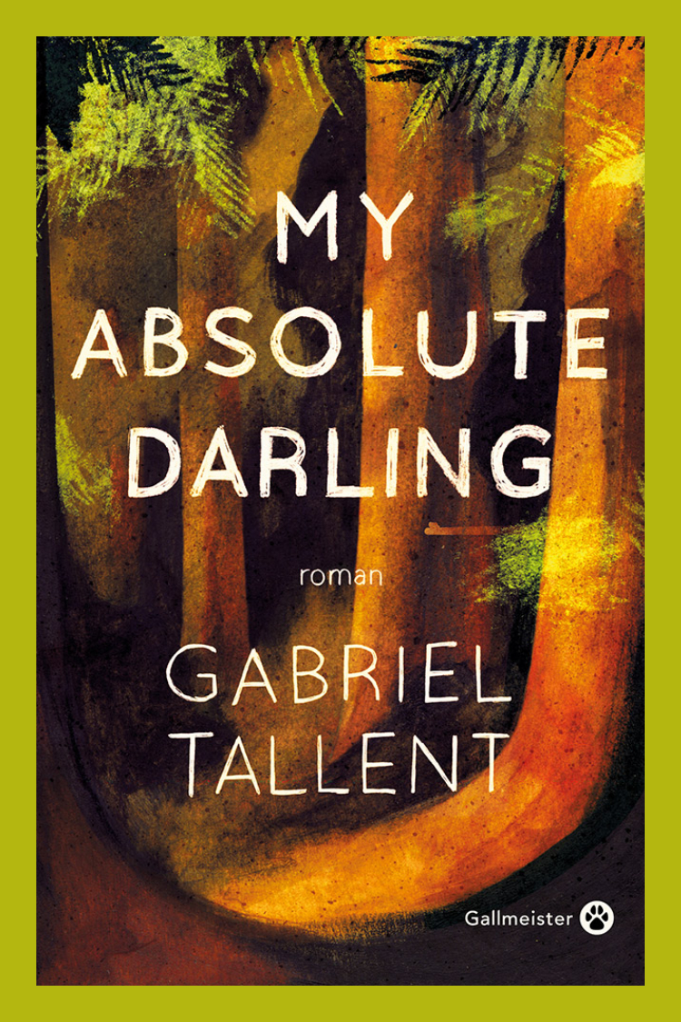 My Absolute Darling de Gabriel Tallent
