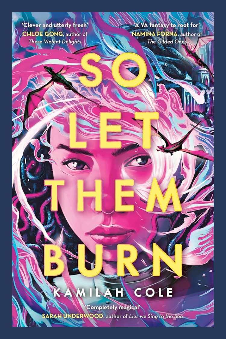 So let them burn de Kamilah Cole