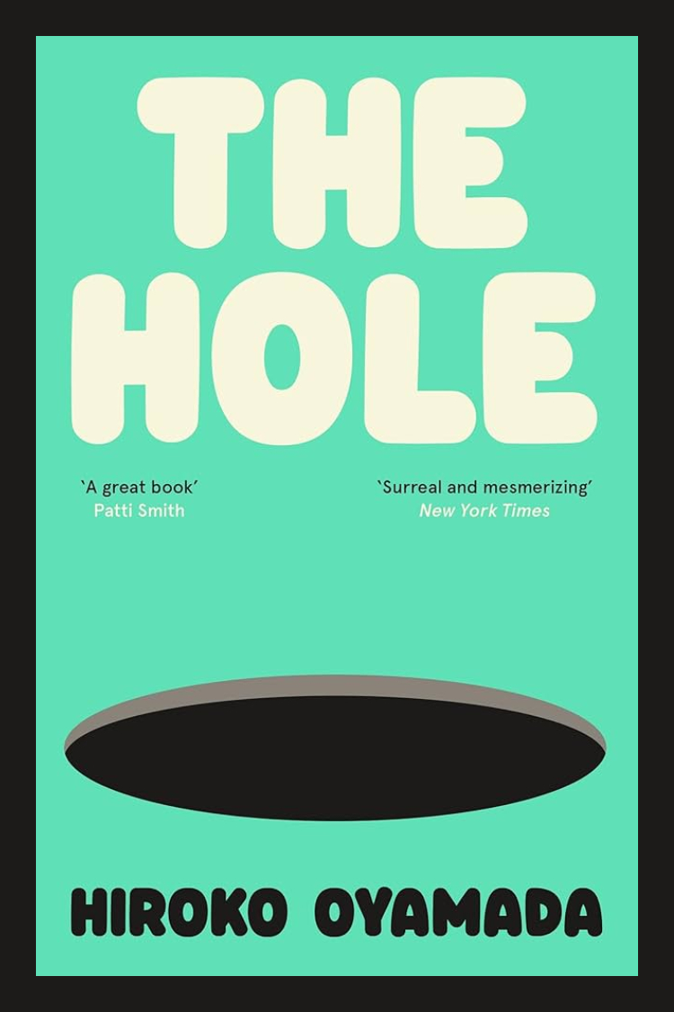 The Hole d'Hiroko Oyamada